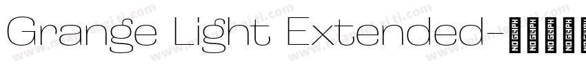 Grange Light Extended字体转换